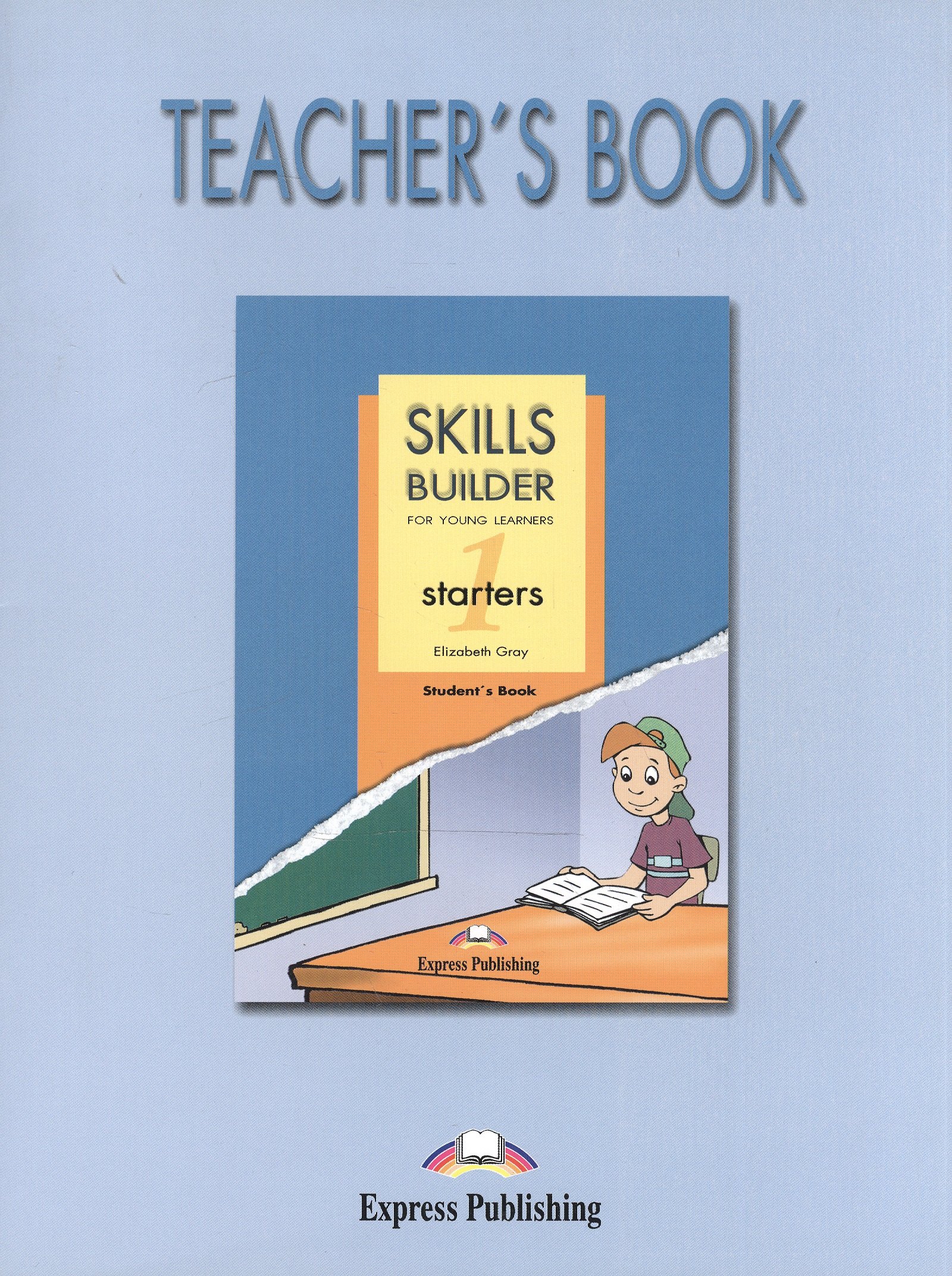 Skills Builder STARTERS 1. Teachers Book. (Revised format 2007). Книга для учителя
Skills Builder STARTERS 1. Teachers Book. (Revised format 2007). Книга для учителя