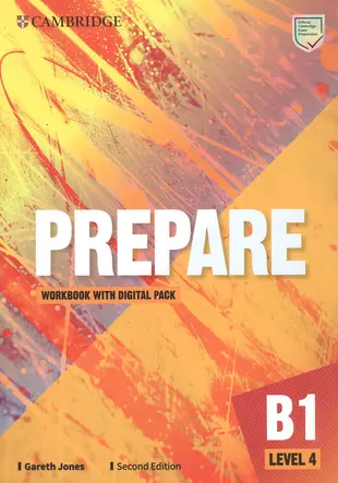 Prepare. B1. Level 4. Workbook With Digital Pack. Second Edition ...