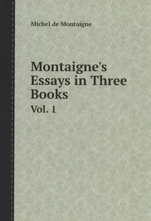 montaigne essays book 3