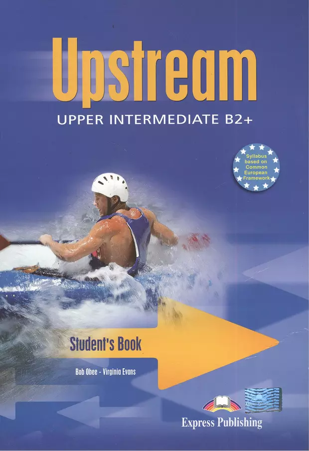 English student book intermediate. Upstream Upper-Intermediate b2+ 2018. Upstream b2+ student's book. Upstream Upper Intermediate. Upstream учебник.