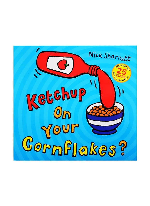 KETCHUP ON YOUR CORNFLAKES - купить книгу с доставкой в интернет ...