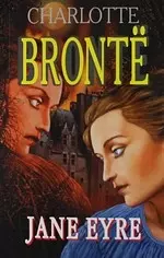 Бронте Шарлотта - Jane Eyre =  Джейн Эйр /  На английском языке