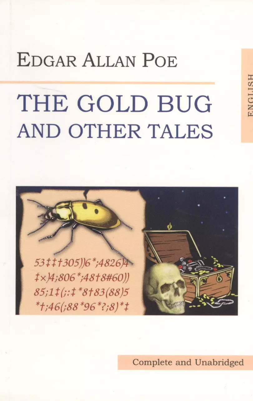 По Эдгар Аллан - Gold-Bug and Other Tales (Золотой жук и другие рассказы), на английском языке