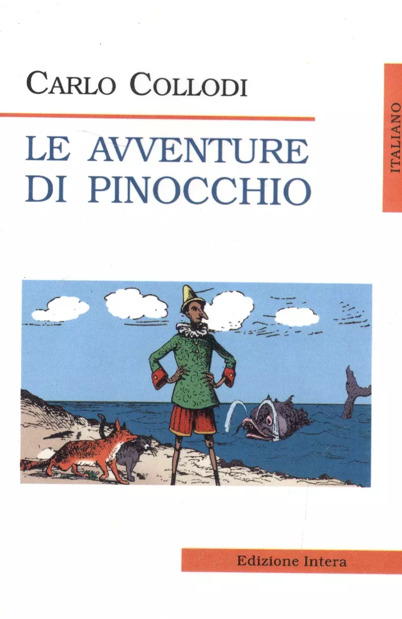 Collodi Carlo - Le Avventure Di Pinocchio (Приключения Пиноккио), на итальянском языке