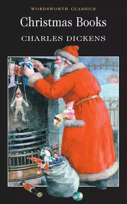 Диккенс Чарльз - Christmas Books