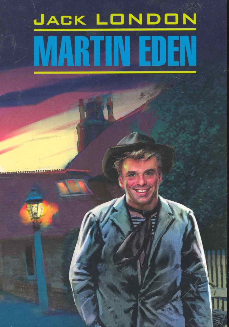 

Мартин Иден = Martin Eden: Книга для чтения на английском языке