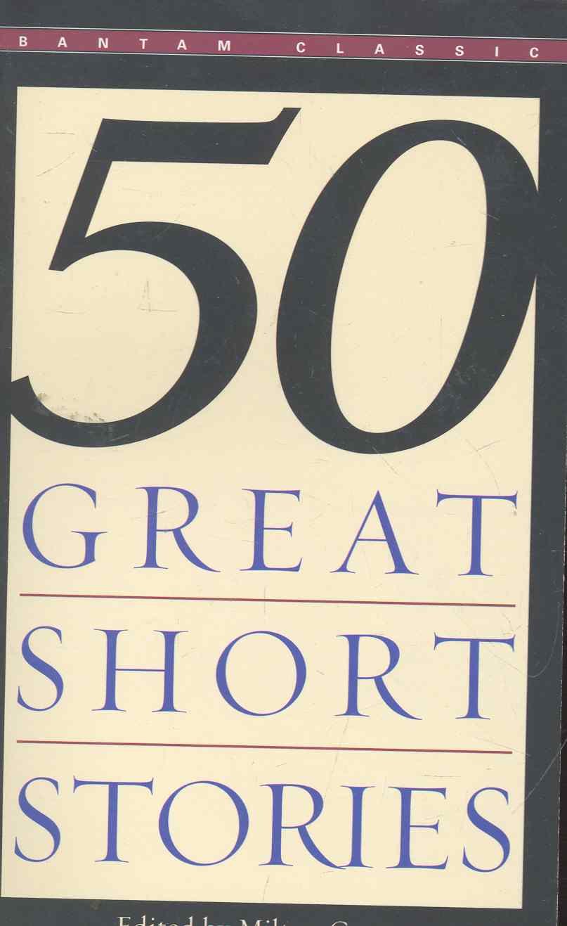 

50 Great Short Stories