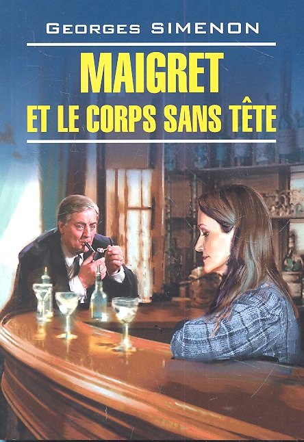 

Maigret et le corps Sans Tete
