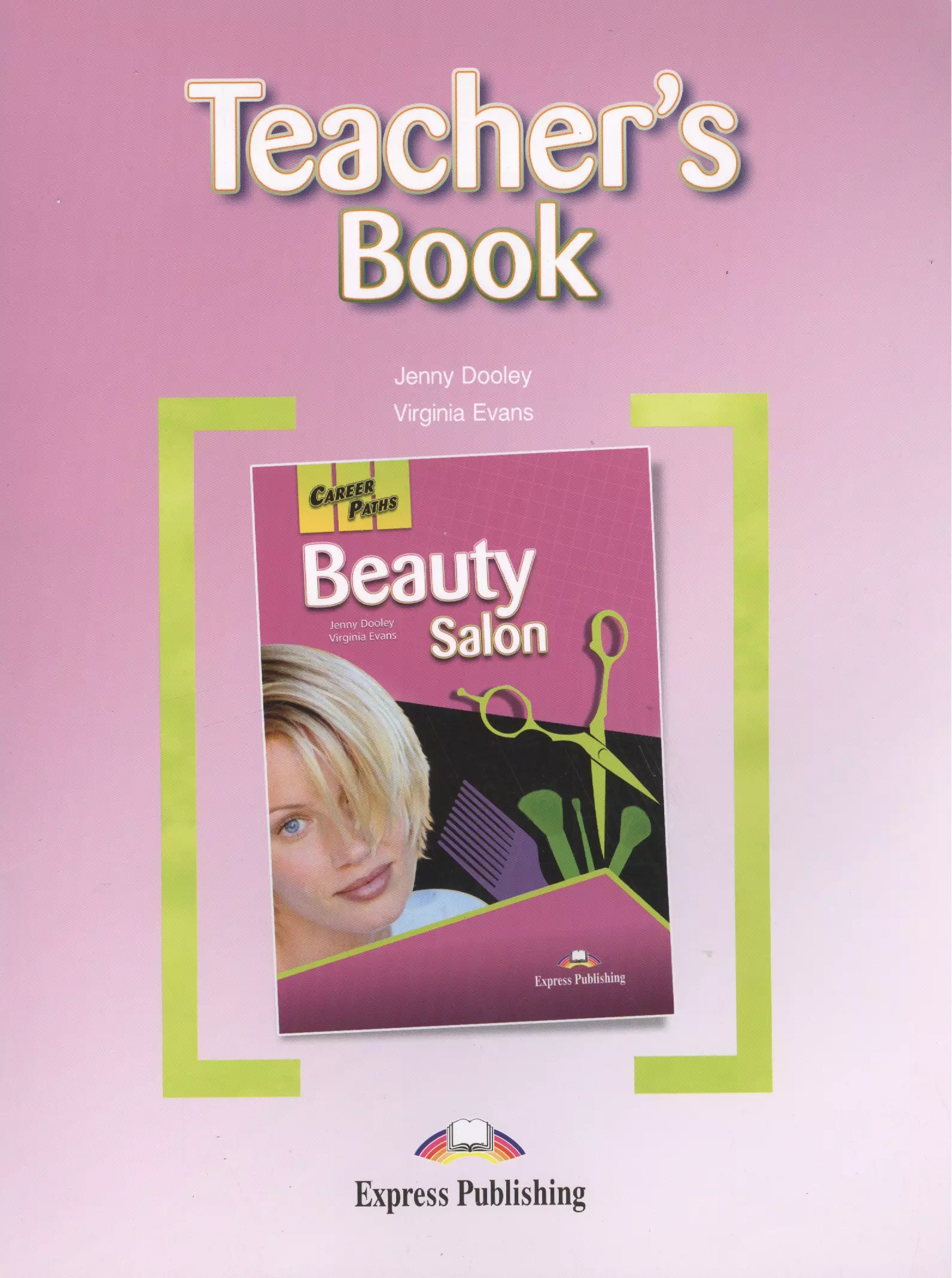 Дули Дженни, Эванс Вирджиния - Beauty Salon. Teachers Book. Книга для учителя