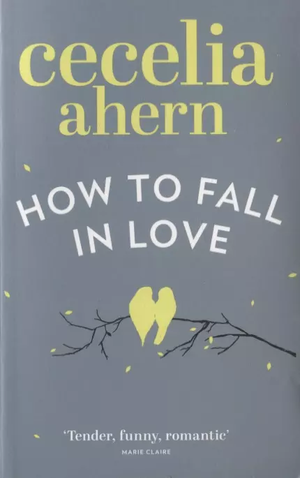 Ahern Cecelia - How to Fall in Love