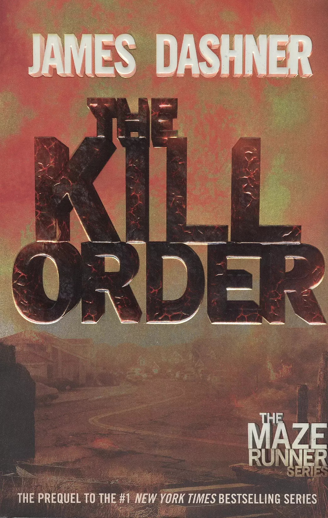 Dashner James, Дэшнер Джеймс - The Kill Order