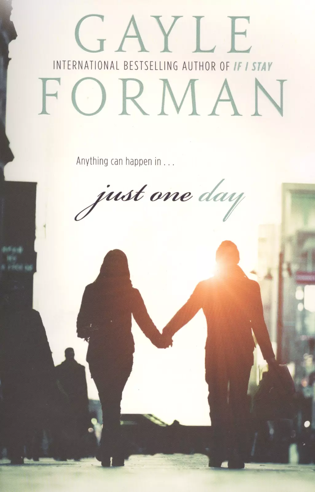 Forman Gayle, Форман Гейл - Just One Day