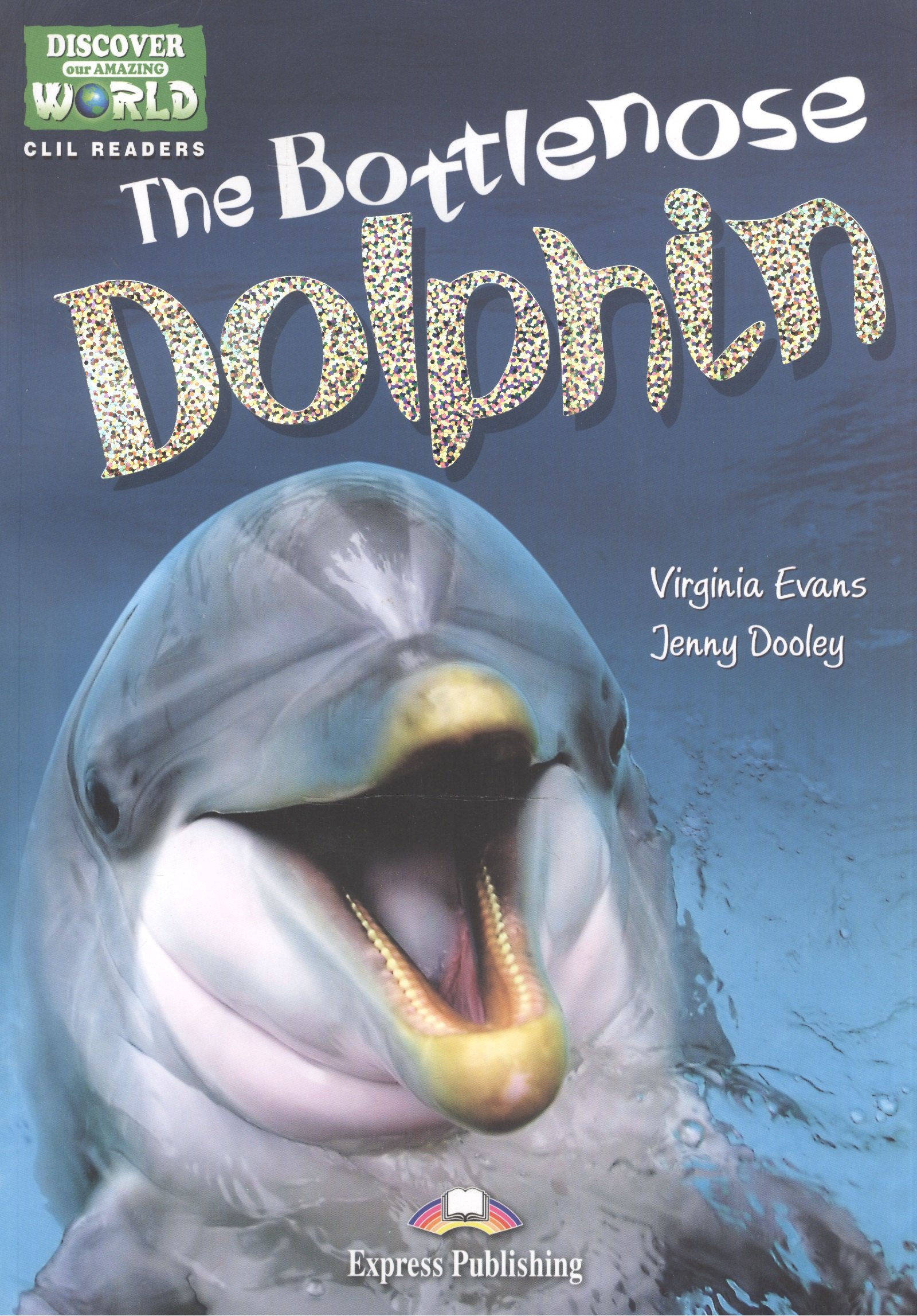 

The Bottlenose Dolphin. Reader.Книга для чтения.