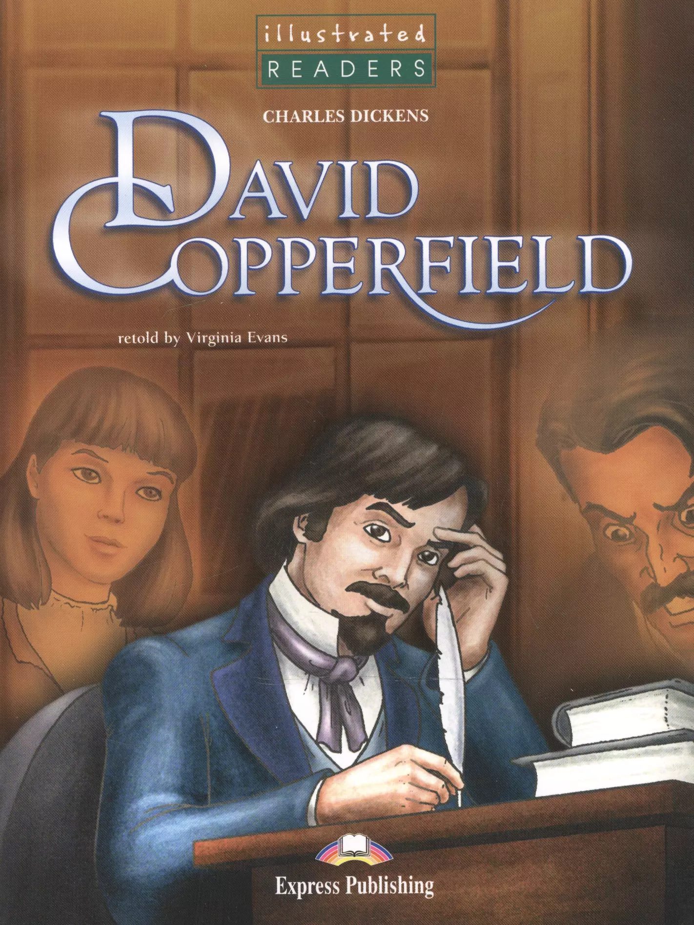 Диккенс Чарльз - David Copperfield. Reader. (Illustrated). Книга для чтения