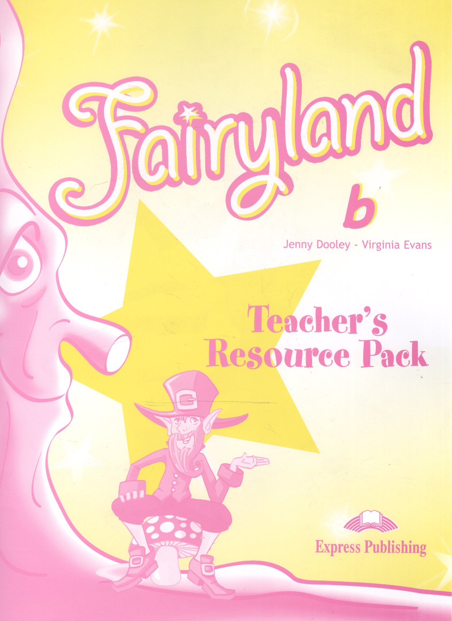 

Fairyland 2. Teachers Resource Pack. Beginner. Комплект для учителей
