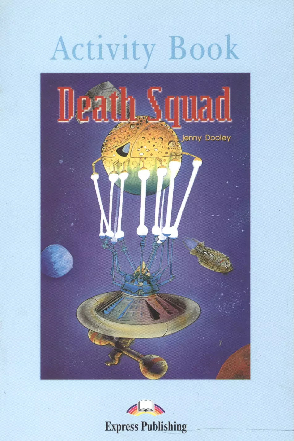 

Death Squad. Activity Book. Рабочая тетрадь