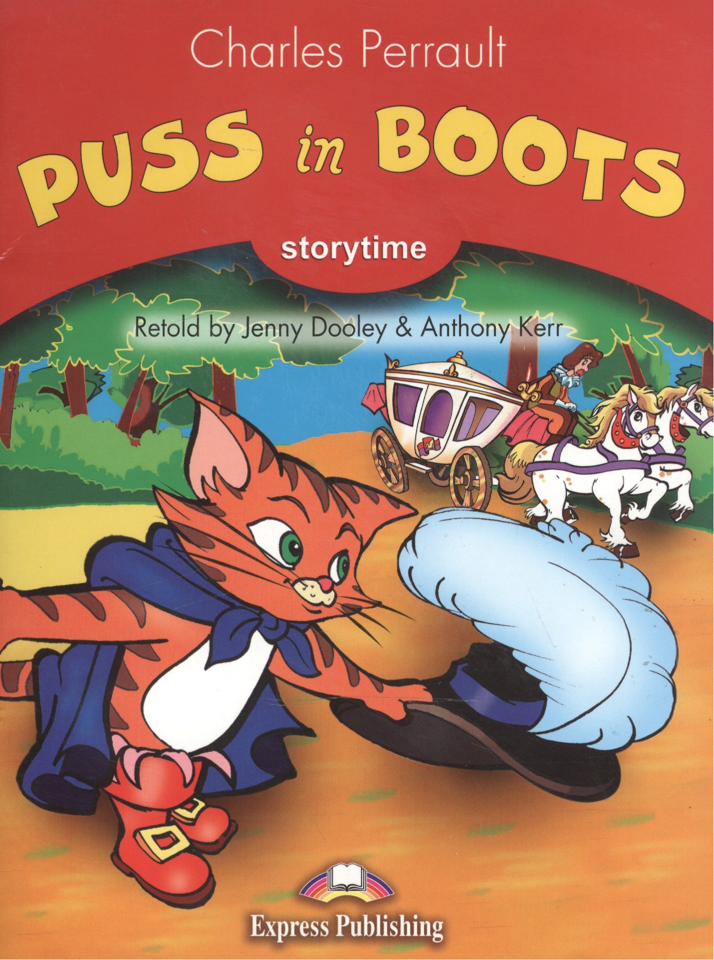 

Puss in Boots. Pupil`s Book. Stage 2