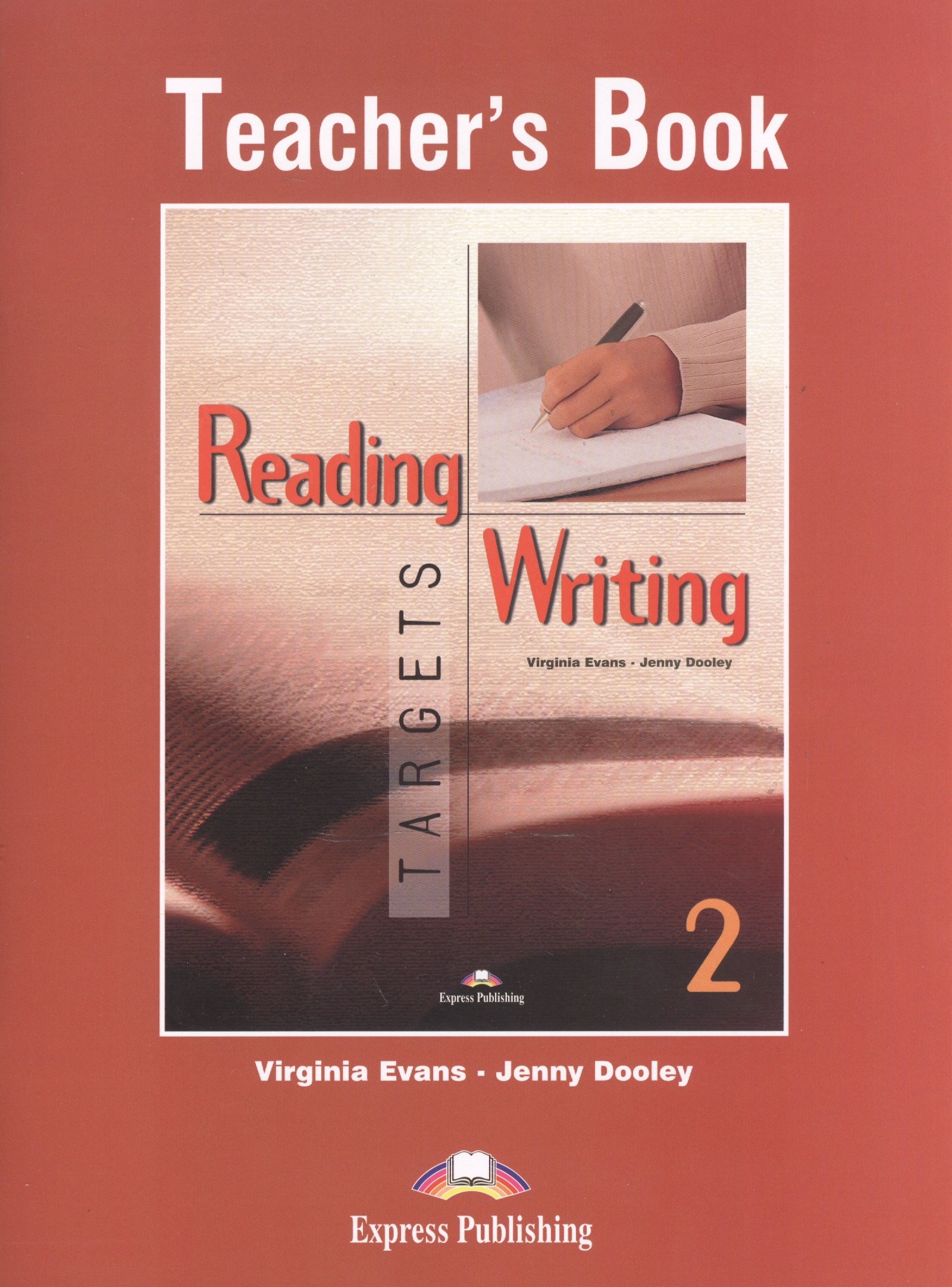 

Reading & Writing Targets 2. Teacher's Book