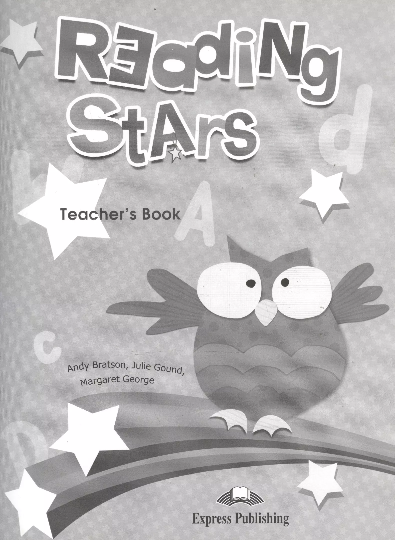  - Reading Stars. Teacher's Book
