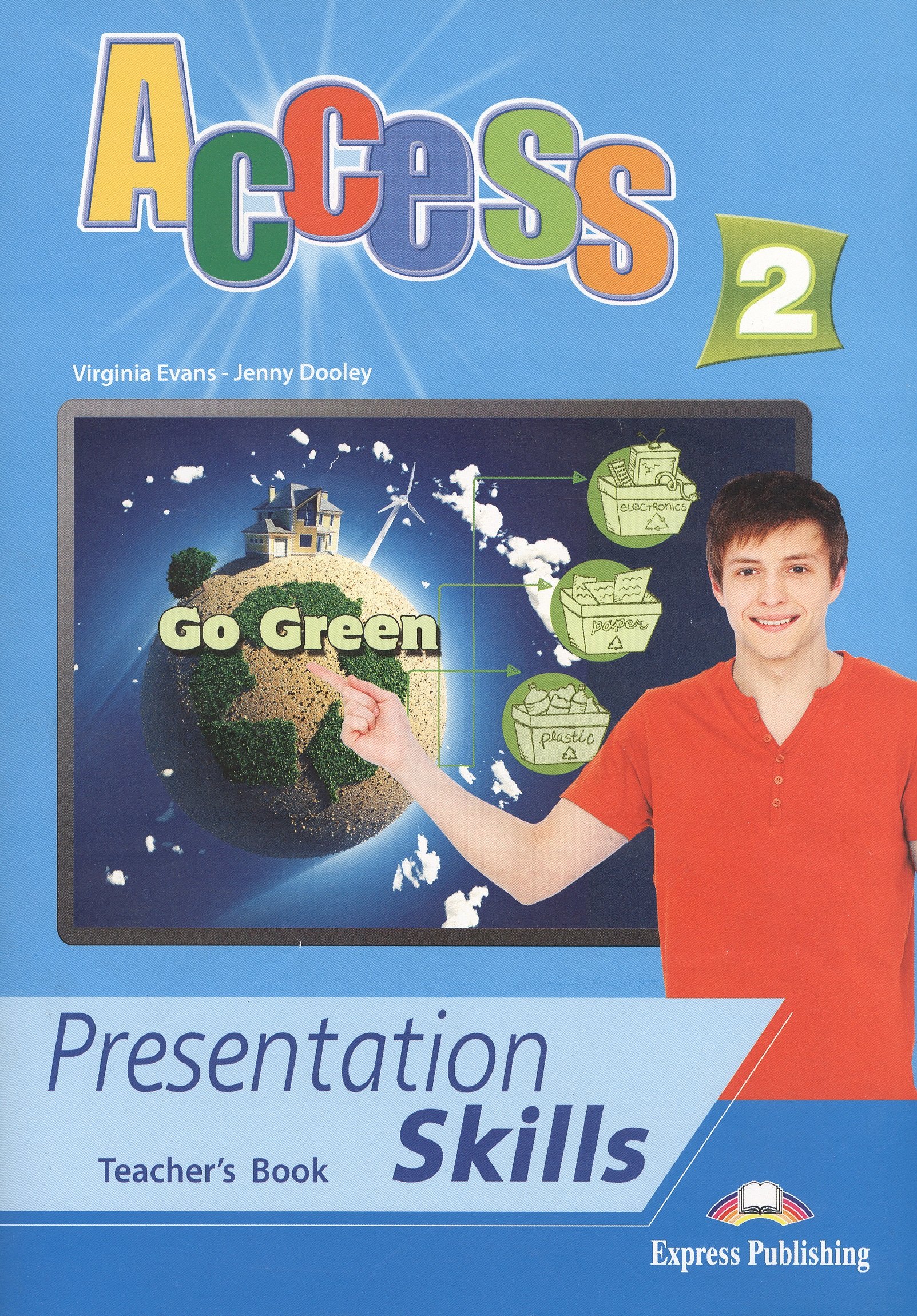 

Access 2. Presentation Skills. Teacher's Book