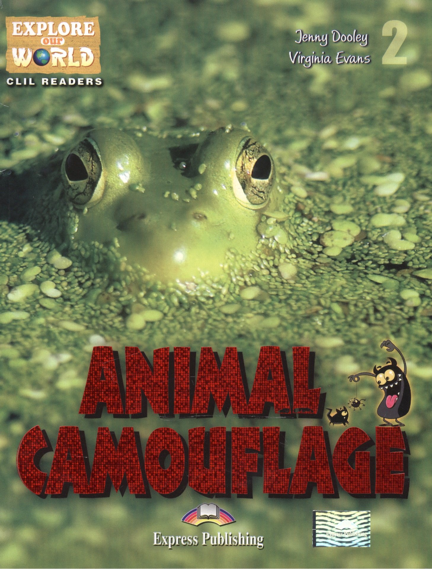 

Animal Camouflage. Level 2. Книга для чтения