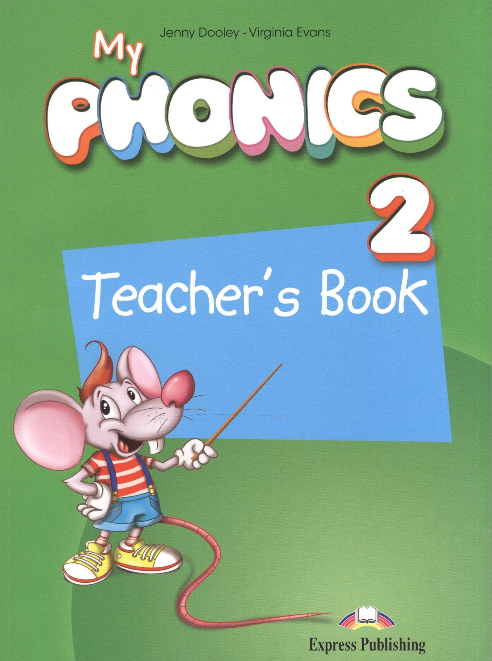 

My Phonics 2. Teacher's Book
