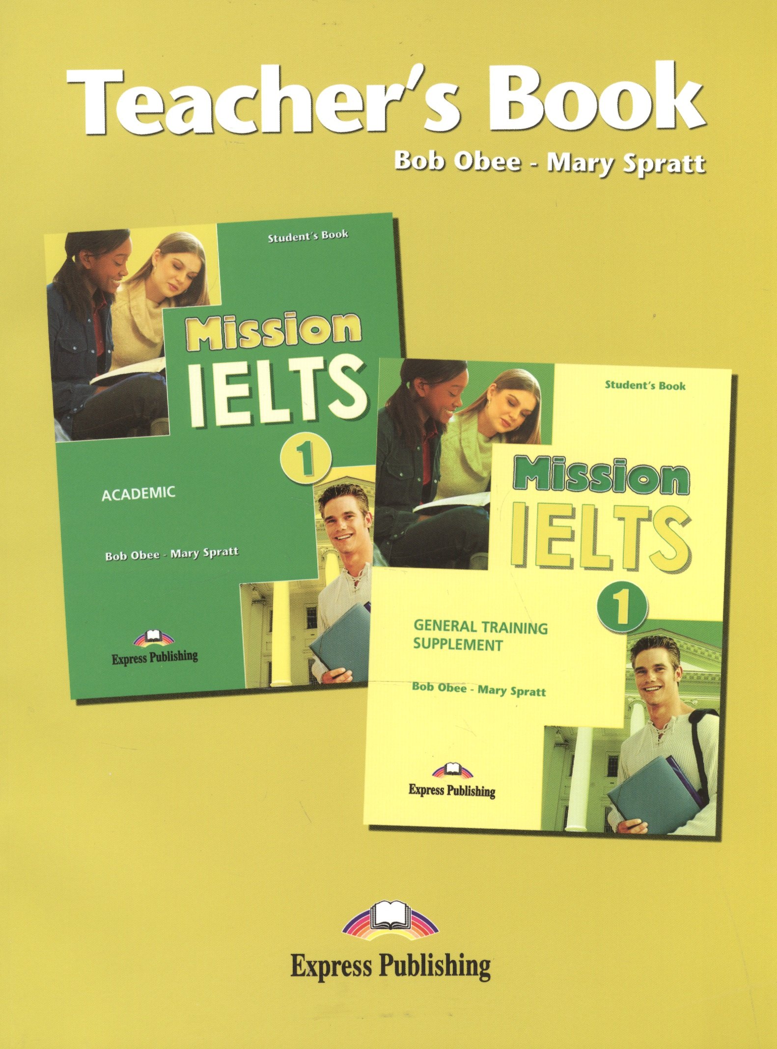 

Mission IELTS 1 Teachers Book. Книга для учителя