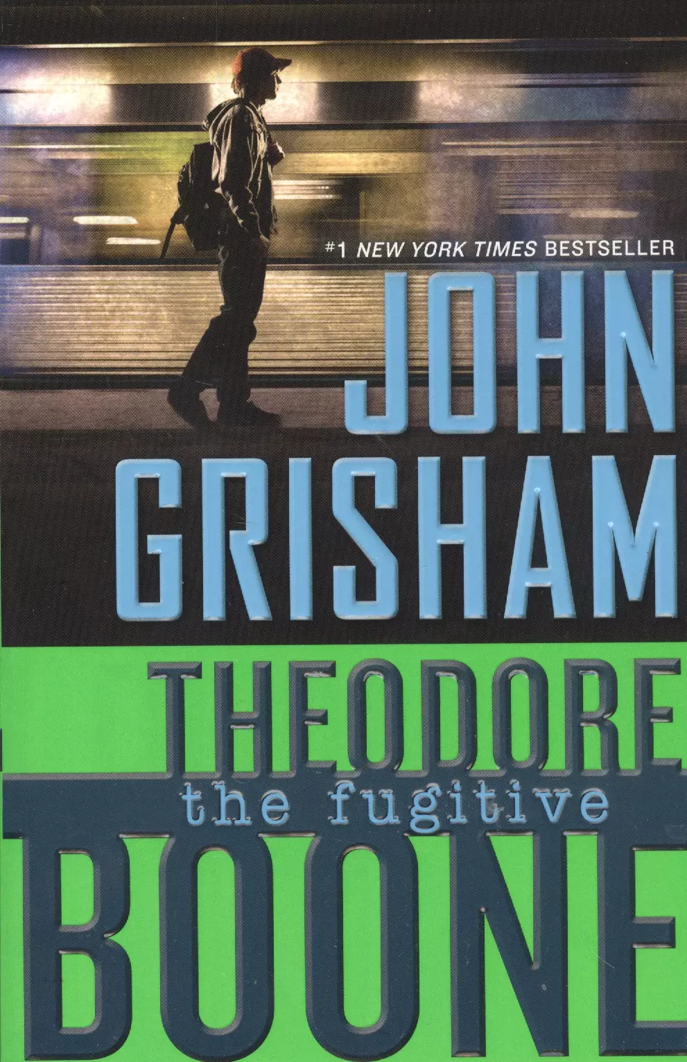 Grisham John, Гришэм Джон - Theodore Boone The fugitive (м) Grisham