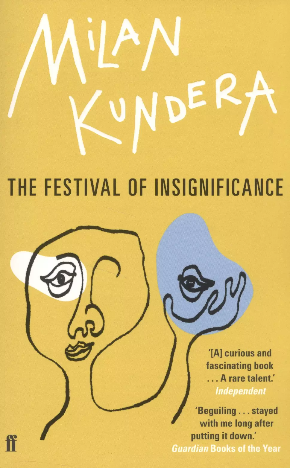 Кундера Милан The Festival of Insignificance. A Novel
