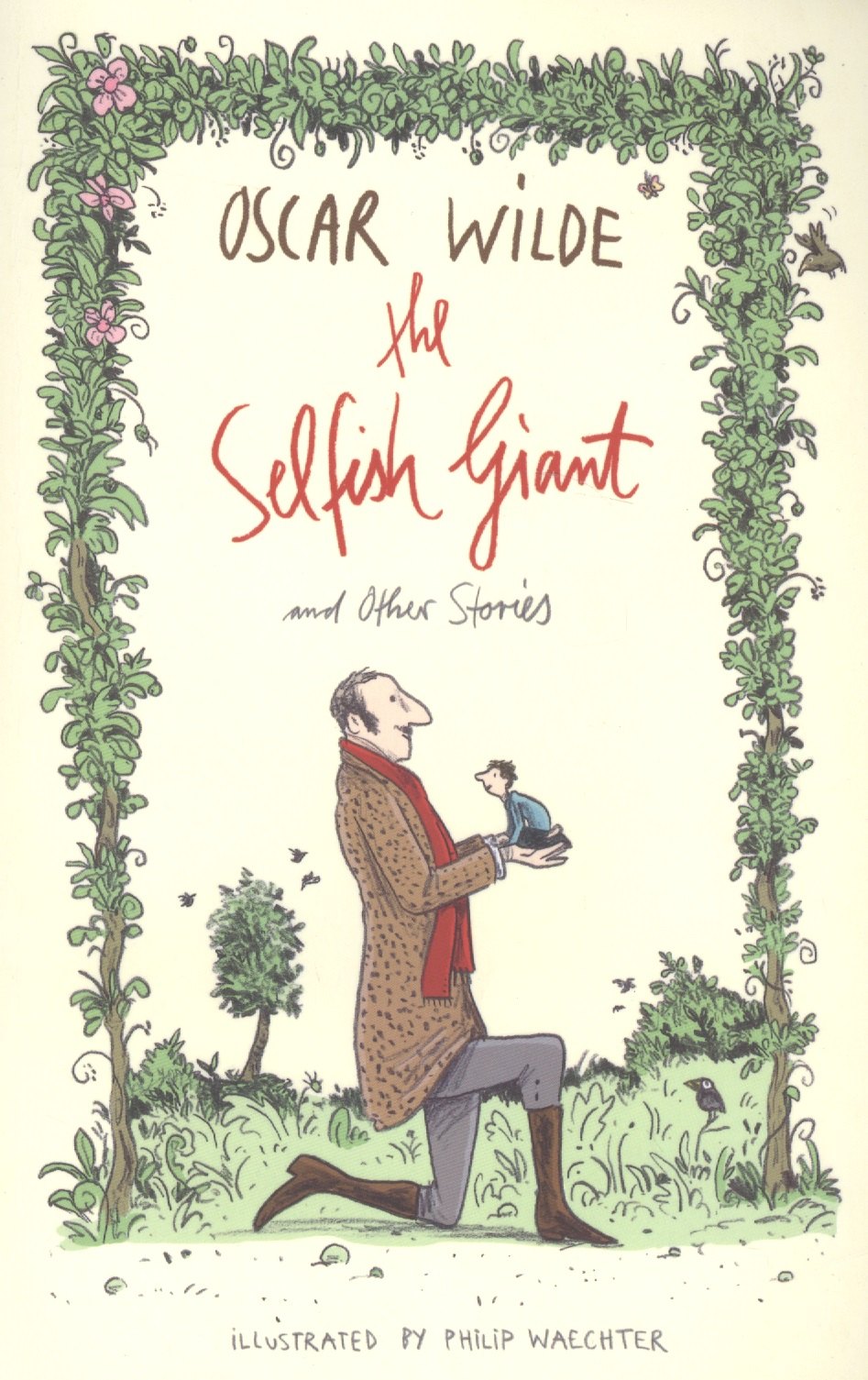 

The Selfish Giant and Other Stories