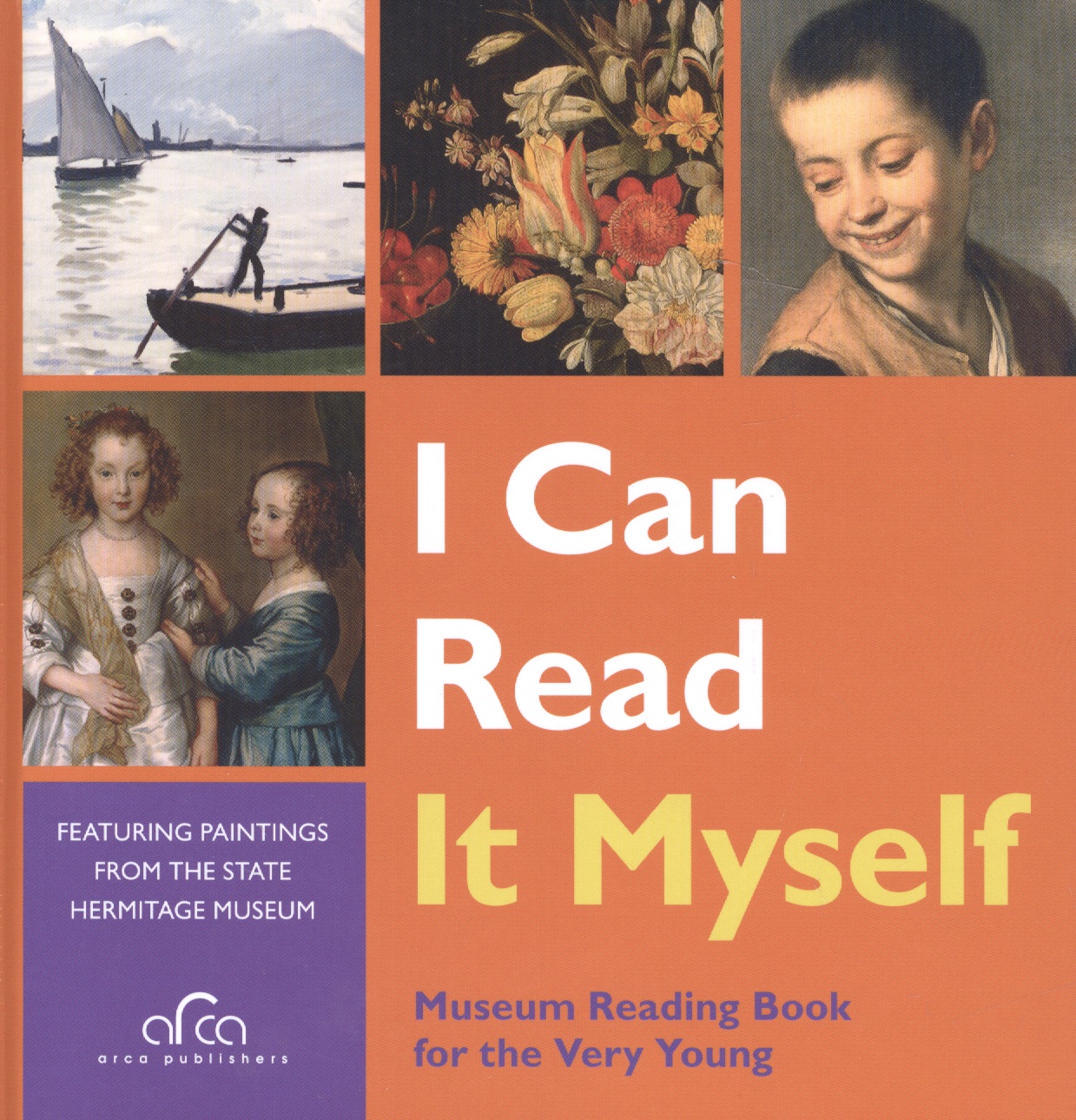 Стрельцова Елена М. - I can read if myself. Featuring paintings from the State Hermitage museum
