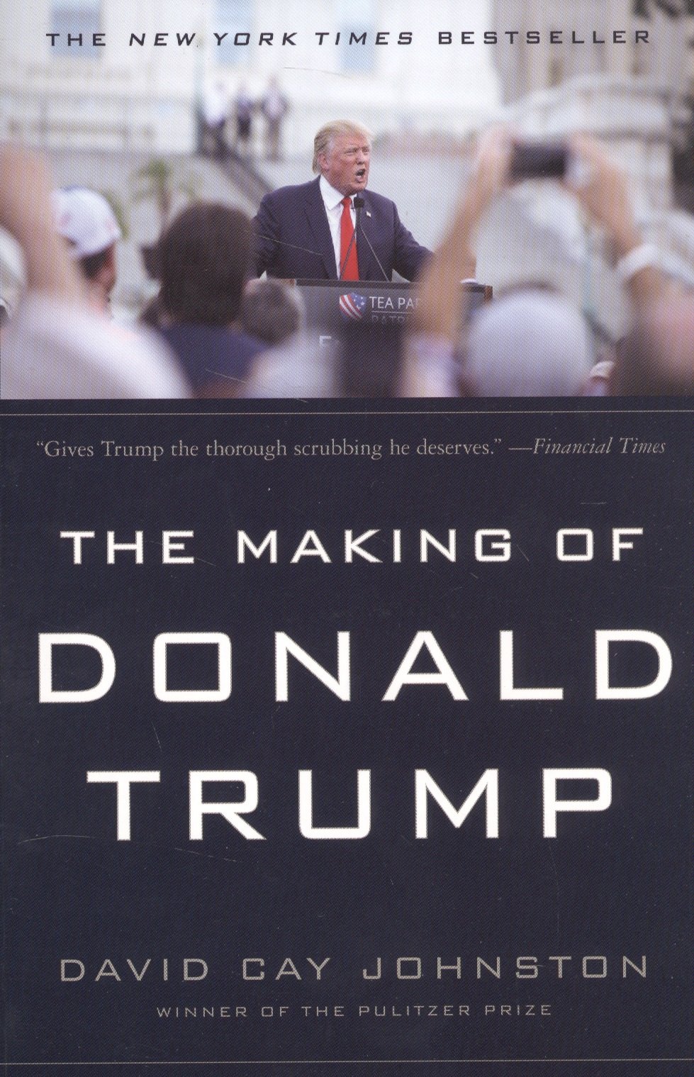 

The Making of Donald Trump (м) Johnston