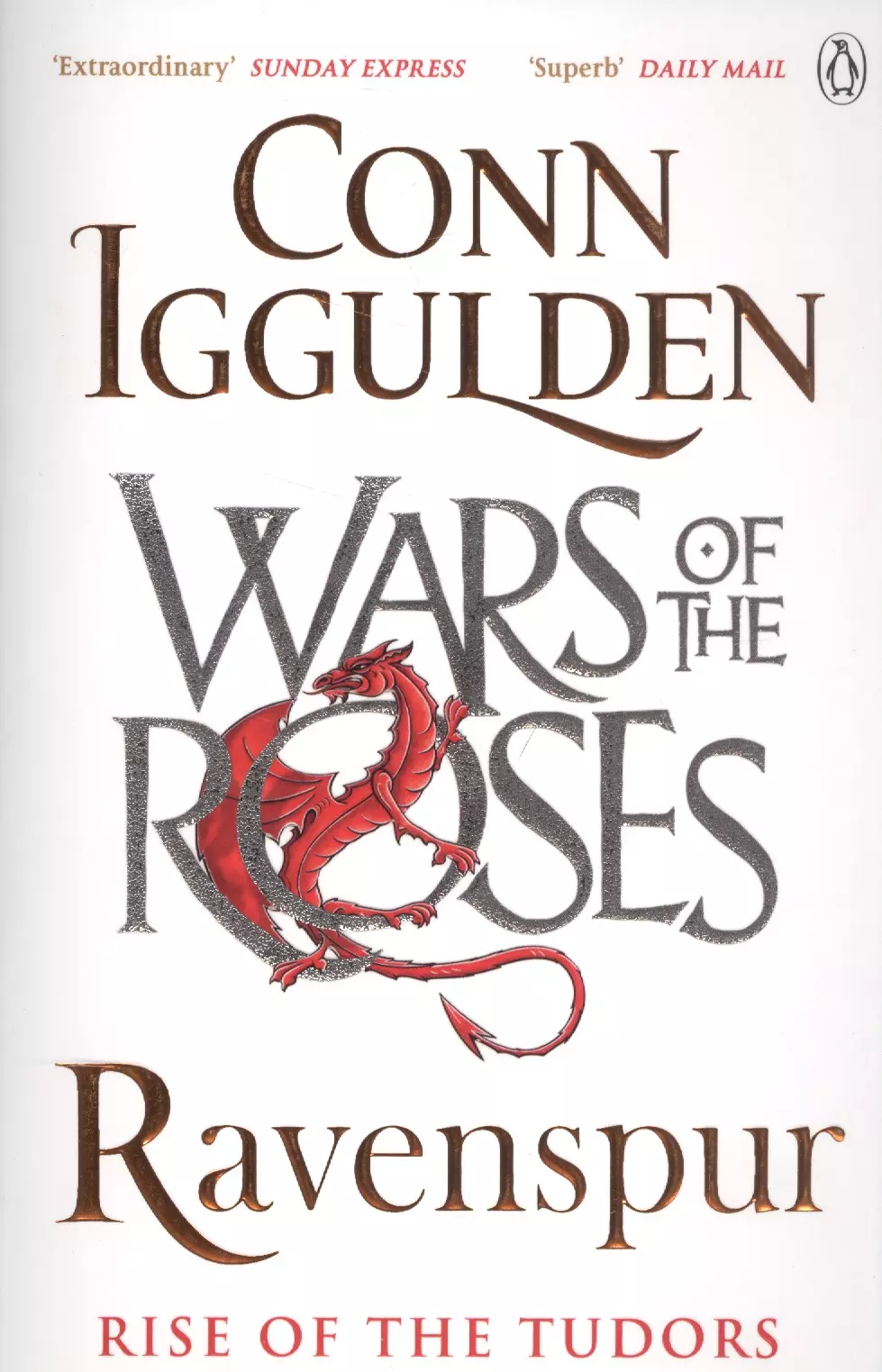 Иггульден Конн, Iggulden C.F. - Ravenspur: Rise of the Tudors