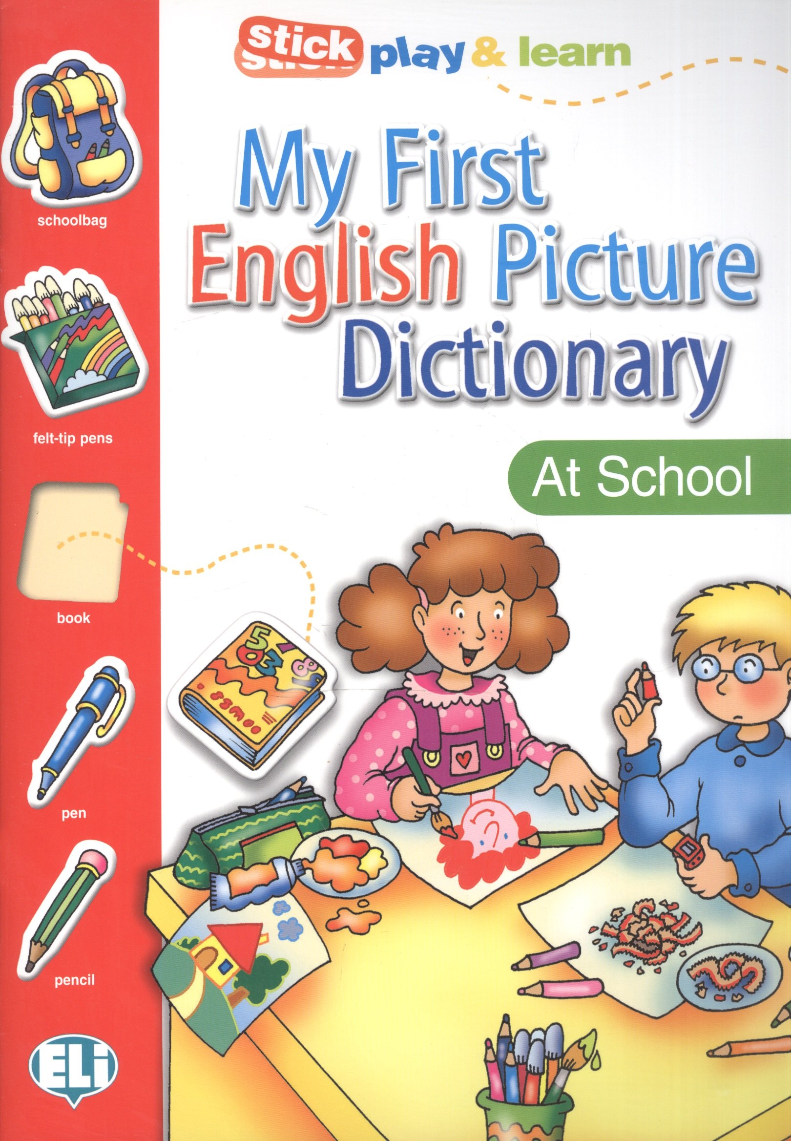 

My first English pict. dictionary - The school