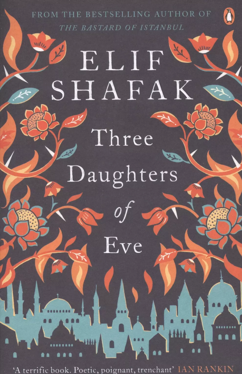 Shafak Elif - Three Daughters of Eve
