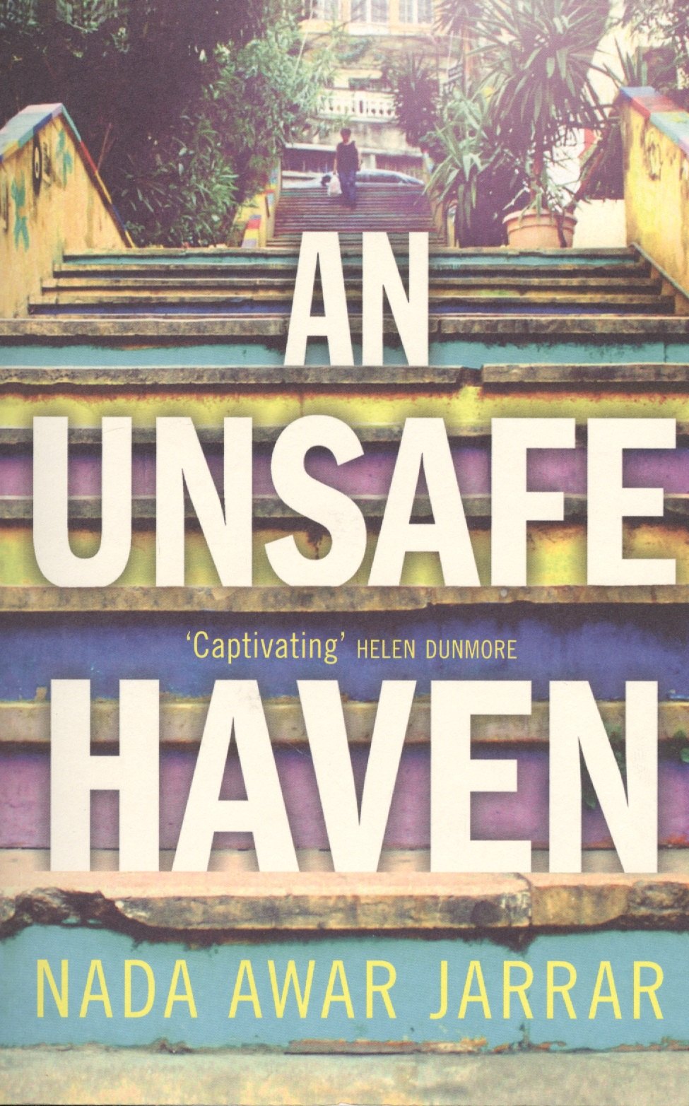 

An Unsafe Haven