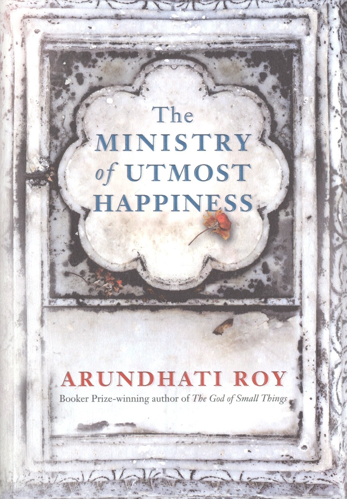 

The Ministry of Utmost Happiness