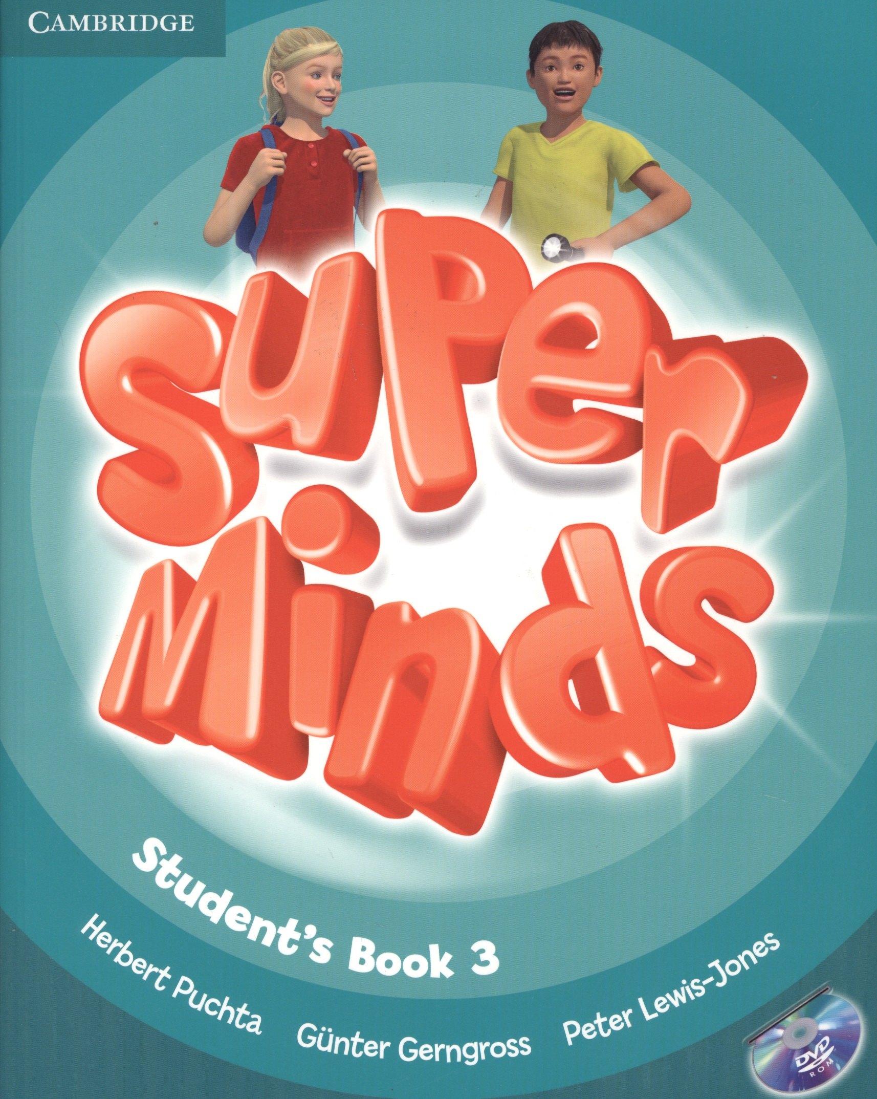 

Super Minds Level 3 Students Book (м) Puchta (+DVD) (на англ.яз.)