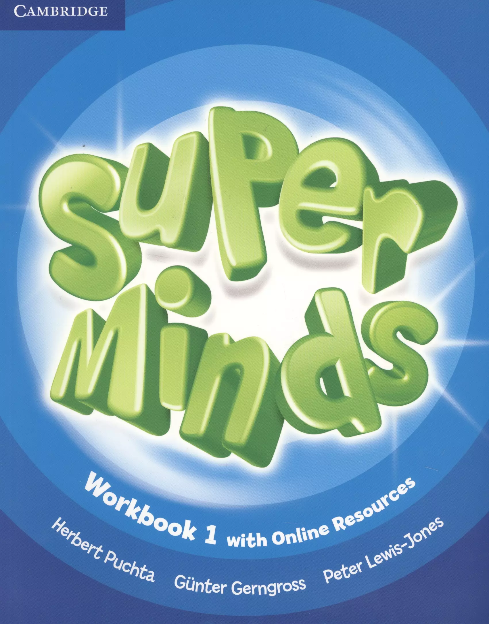 Workbook grammar book. Super Minds воркбук 3. Super Minds 1 Workbook. Super Minds 1 student's book. Super Minds 1 Grammar Practice.