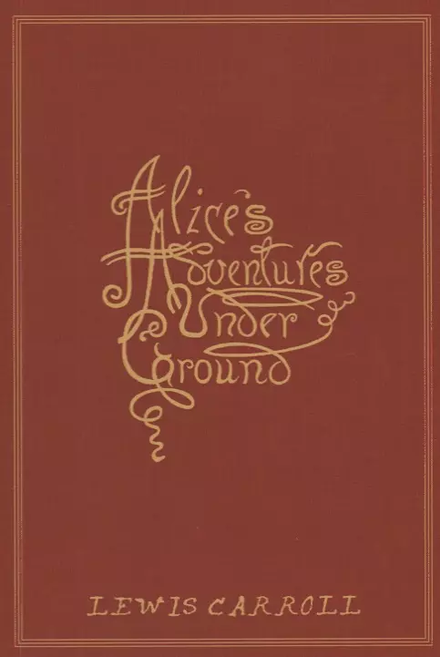 Carroll Lewis, Кэрролл Льюис - Alice's Adventures Under Ground