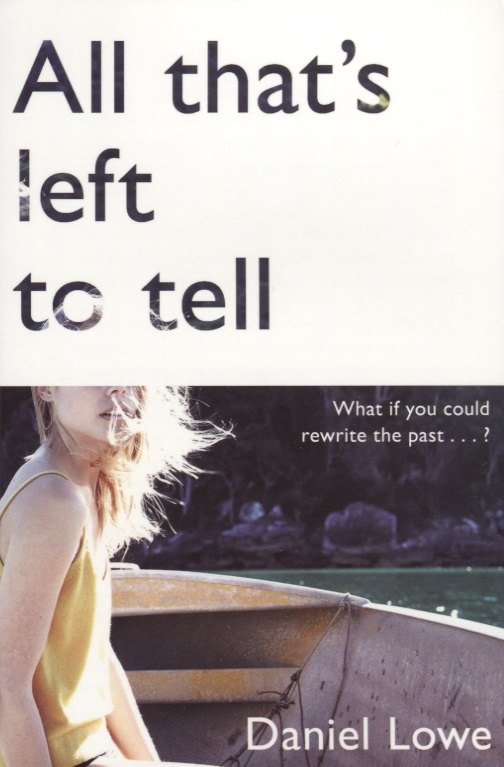 

All That's Left to Tell