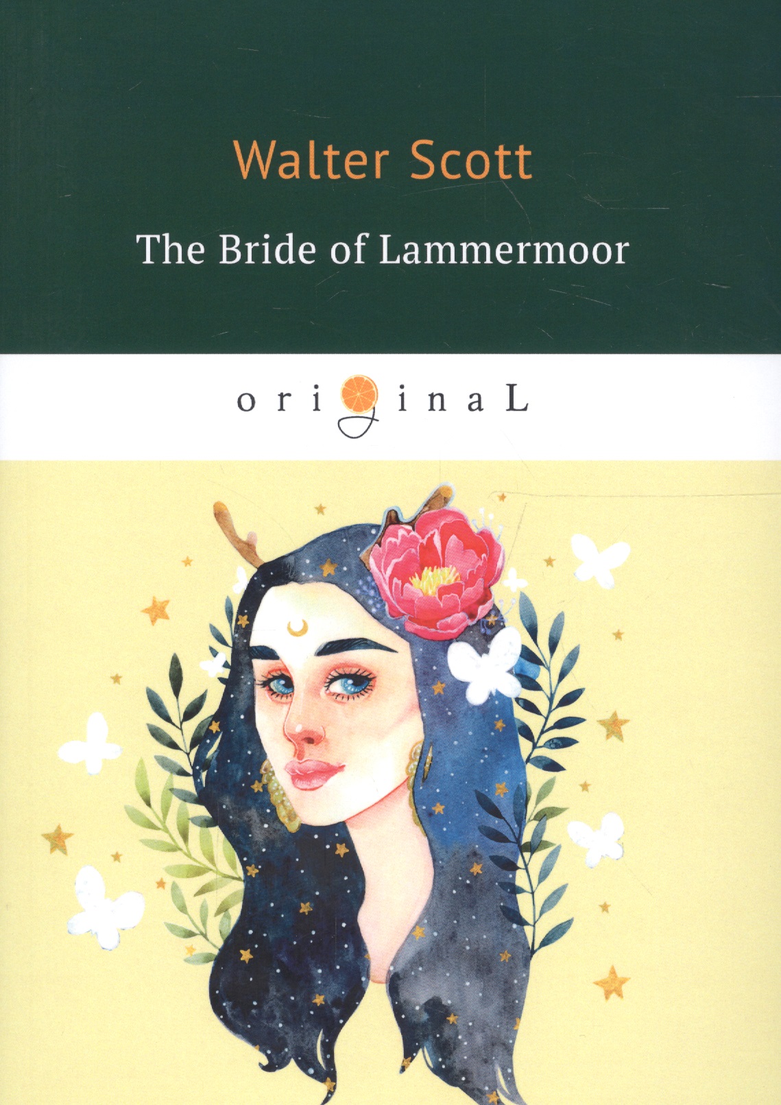 Scott Walter, Скотт Вальтер - The Bride of Lammermoor = Ламмермурская невеста: на английском языке