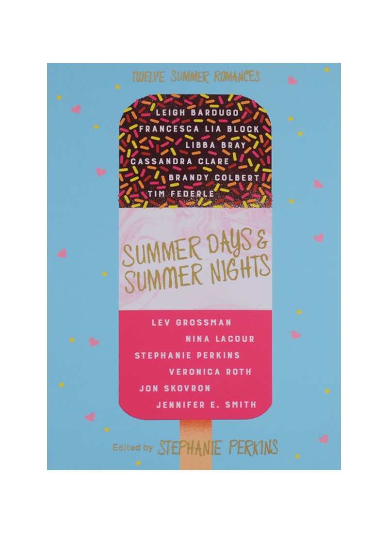

Summer Days and Summer Nights