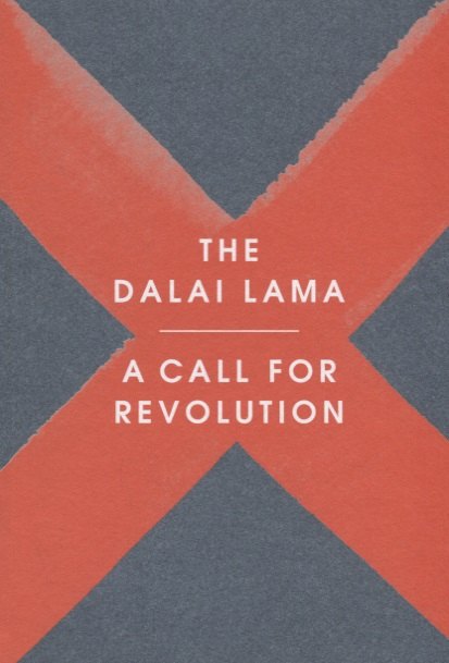 

A Call for Revolution (м) The Dalai Lama