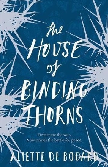 

The House of Binding Thorns