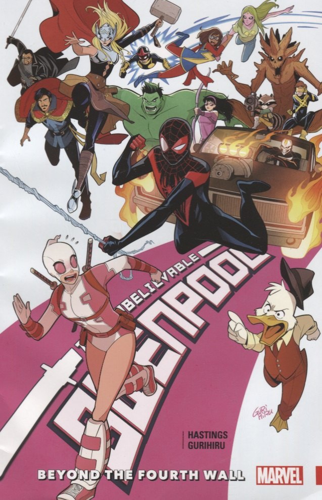 

Gwenpool, the Unbelievable Volume 4. Beyond the Fourth Wall