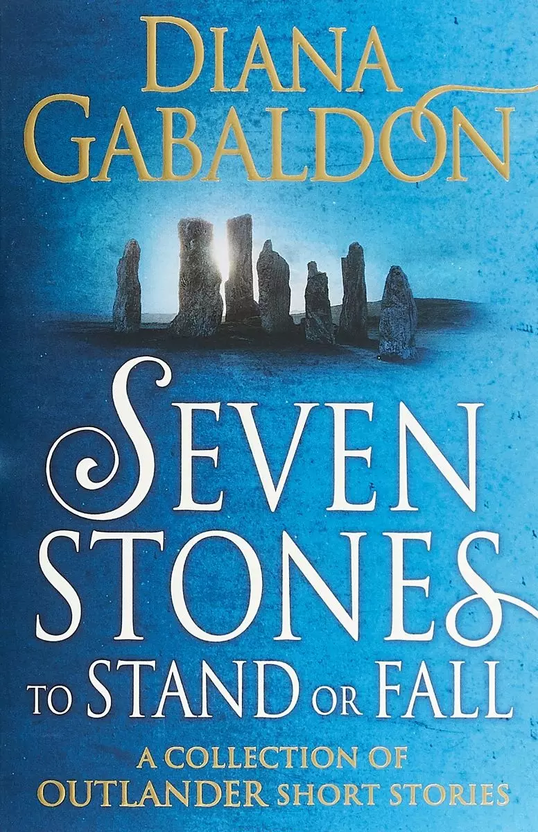 Гэблдон Диана, Gabaldon Diana - Seven Stones to Stand or Fall