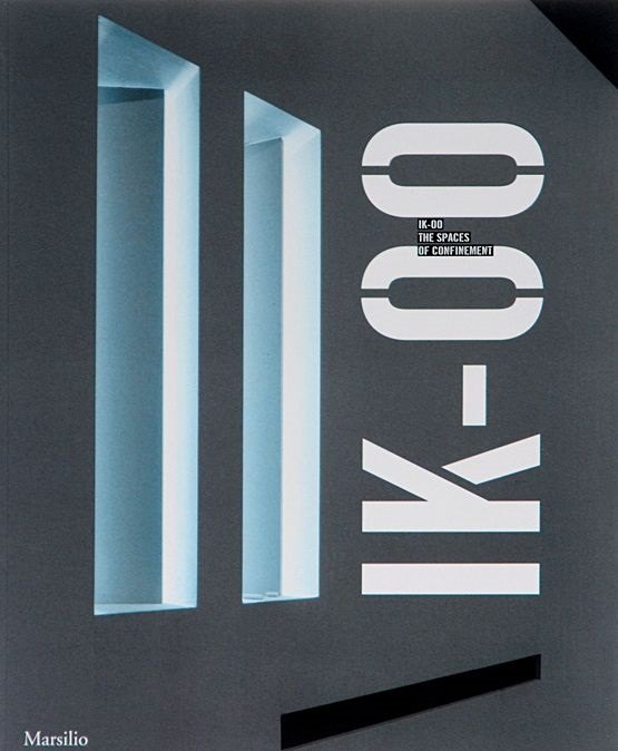 

IK-00. The space of confinement