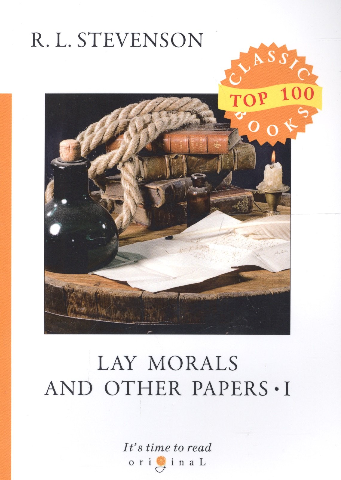 

Lay Morals and Other Papers I