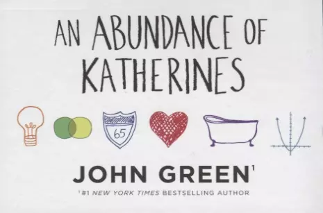 Грин Джон - Abundance of Katherines